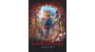 La Mystérieuse disparition, N° 4 de La Boîte à musique – Par Carbone et Gijé – Dupuis