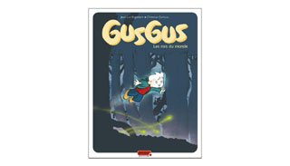 Gusgus T1 : Les Rois du monde - Jean-Luc Englebert & Christian Durieux - Dupuis 
