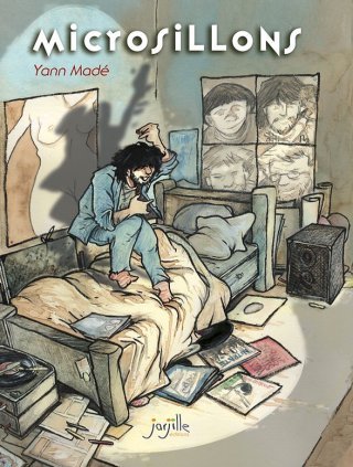 Microsillons - Par Yann Madé - Jarjille éditions