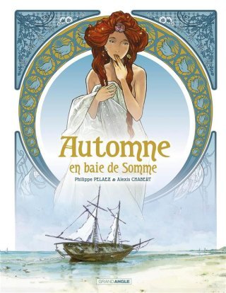 Automne en baie de Somme - Par Pelaez et Chabert - Grand Angle/ Bamboo