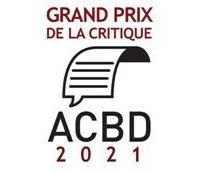  Grand Prix de la Critique ACBD 2021 : les 5 finalistes