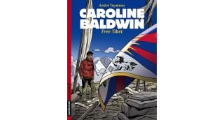 Caroline Baldwin T. 14 : Free Tibet - André Taymans - Casterman