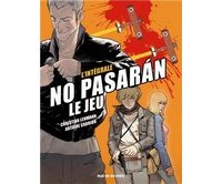 "No Pasaran - le Jeu", l'Intégrale par Lehmann et Carrion - Edition Rue de sèvres
