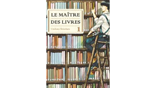 Le Maître des livres T 1 & T2 - Par Umiharu Shinohara - Komikku Editions.