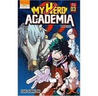 My Hero Academia T3 - Par Kohei Horikoshi - Ki-oon