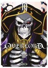 Overlord T.18 & T.19 - Par Hugin Miyama & Kugane Maruyama - Ototo