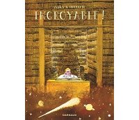 Incroyable ! - Par Zabus & Hippolyte - Dargaud