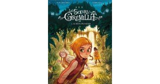 Les Soeurs Grémillet T. 1 : Le Rêve de Sarah – Par Alessandro Barbucci et Giovanni Di Gregorio – Dupuis