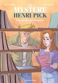 Le Mystère Henri Pick - Par Bresson et Tebaldini - Ed. La Boîte à bulles