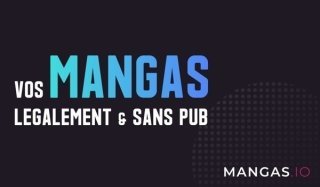 Google s'attaque au « Netflix français du manga »