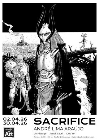 Exposition "Sacrifice" de André Lima Araujo chez Achetez de l'Art Bordeaux