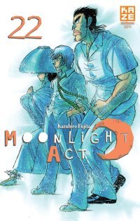 Moonlight Act T22 - Par Kazuhiro Fujita - Kaze