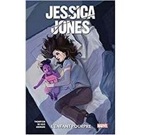 Jessica Jones : L'Enfant pourpre – Par Kelly Thompson, Mattia De Iulis & Felipe Andrade – Panini Comics