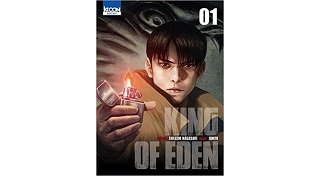 "King of Eden" : le premier crime de l'humanité pourrait sauver le monde !