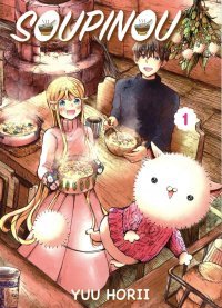 Soupinou T.1 - Par Yuu Horii - Komikku Editions