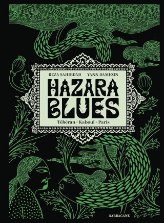 Hazara blues - Par Reza Sahibdad et Yann Damezin - Ed. Sarbacane
