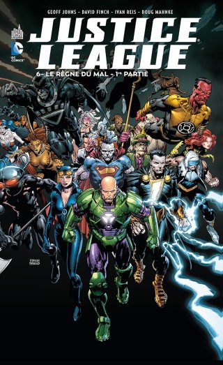 Justice League T6 - Par Geoff Johns, David Finch & Collectif (Trad. Edmond Tourriol) - Urban Comics