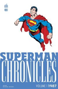Superman Chronicles 1987 T1 & T2 - Par John Byrne, Marv Wolfman & Collectif - Urban Comics
