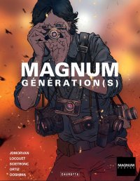 Magnum Génération(s) : JD Morvan et The Tribe racontent la genèse de l'agence de photoreporters Magnum
