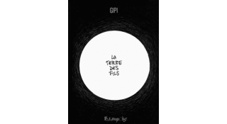 La Terre des fils - Par Gipi (Trad. H. Dauniol-Remaud) - Futuropolis