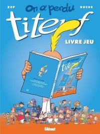 On a perdu Titeuf !