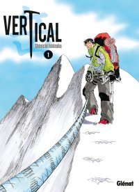 Vertical - Tome 1 - Par Shinichi Ishizuka - Glénat Manga