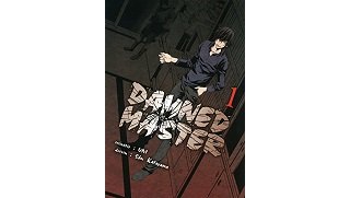 Damned Master T. 1 - Par Uni & Shu Katayama - Komikku Editions