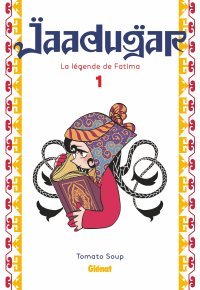 Jaadugar : Fatima ou le savoir aimé...