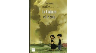 Le Cadavre et le Sofa – Par Tony Sandoval – Editions Paquet