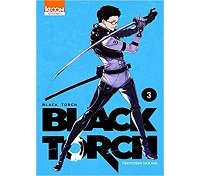 Black Torch T3 - Par Tsuyoshi Takati - Ki-oon