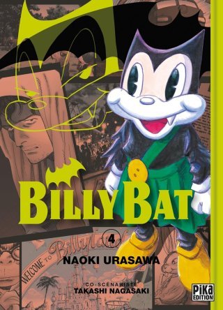 Billy Bat – T4 – Par Naoki Uarasawa et Takashi Nagasaki – Pika
