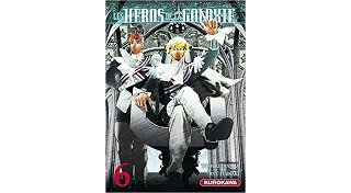 Les Héros de la Galaxie T.6 - Par Yoshiki Tanaka & Ryû Fujisaki - Kurokawa