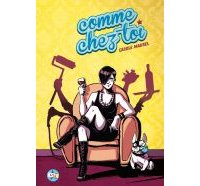 Comme chez toi - Par Carole Maurel - Kstr/Casterman