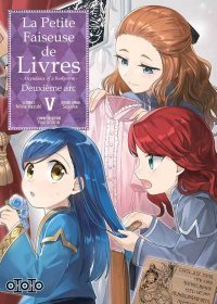 La Petite Faiseuse de Livres - Deuxième Arc T. 5 - Par Miya Kazuki & Suzuka - Ototo