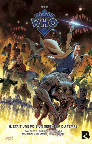 Doctor Who, Il était une fois un Seigneur du Temps - Par Dan Slott et Cie - Ed. Black River