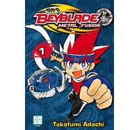 Beyblade : Metal Fusion T1 - Par Takafumi Adachi - Kazé