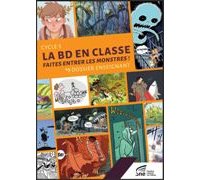 Grâce aux monstres, la BD entre dans les classes !