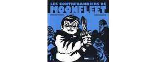 Les Contrebandiers de Moonfleet - Par Marion Mousse & Igor Szalewa - Treize Etrange