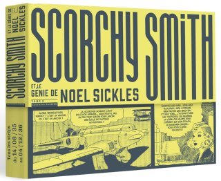 Scorchy Smith – Le Génie de Noël Sickles T. 2/2