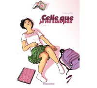 Celle que - T1 : je ne suis pas - par Vanyda - Dargaud