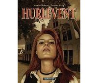Hurlevent - par Jérôme Deleers &Yves Leclercq - Casterman