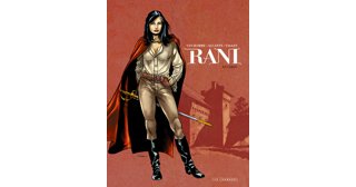 Rani - T1 : "Bâtarde" - Par Van Hamme, Alcante & Vallès - Le Lombard