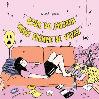 Peur de mourir mais flemme de vivre : Salomé Lahoche de retour aux éditions Exemplaire
