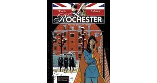 Les Rochester – T5 : Jeunes gens en colère - Par J. Dufaux & P. Wurm – Dupuis