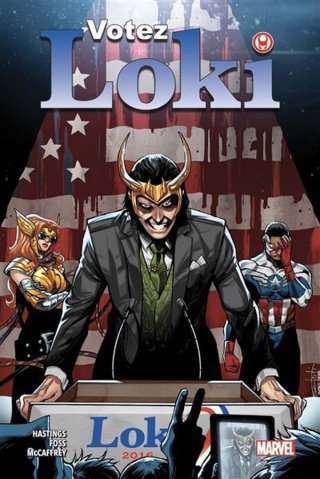 Votez Loki – Par Christopher Hastings, Langdon Foss & Paul McCaffrey – Panini Comics