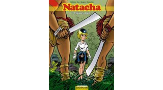 Natacha intégrale T1 – Panique à bord ! – Par Walthéry, Gos, Borgers et Wasterlain – Ed. Dupuis