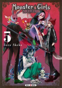 Monster Girls Collection T. 5 - Par Suzu Akeko - Éd. Soleil Manga