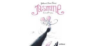 "Jasmine n'a plus peur"- Le jour où le loup fait pipi dans sa culotte... - Par Thomas et Guillaume Bianco – P'tit Glénat