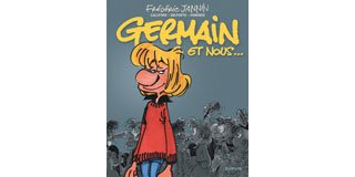 Germain & Nous, l'Intégrale - Par Jannin, Culliford, Delporte & Honorez - Ed. Dupuis