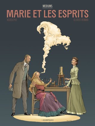 Marie et les esprits - Par Rodolphe & Olivier Roman - Ed. Anspach